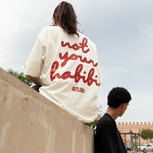 NOT YOUR HABIBI 