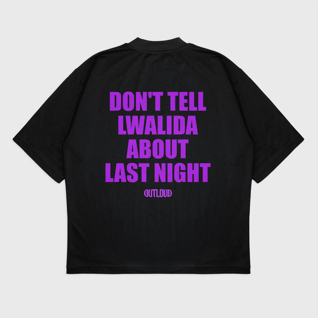 DON'T TELL LWALIDA 